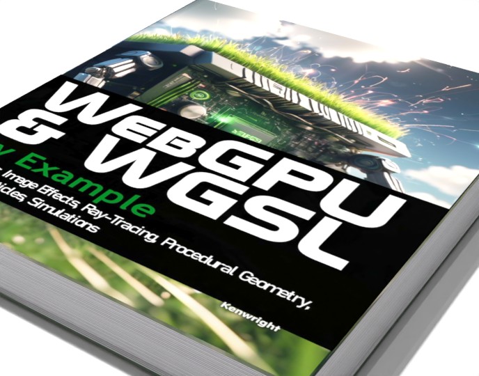 Reader photo of WebGPU and WGSL by Example: Fractals, Image Effects, Ray-Tracing, Procedural Geometry, 2D/3D, Particles, Simulations (Paperback)